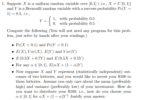 solved-1-suppose-x-is-a-uniform-random-variable-over-0-1-chegg