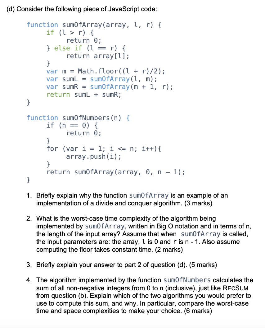 Solved (d) Consider the following piece of JavaScript code: | Chegg.com