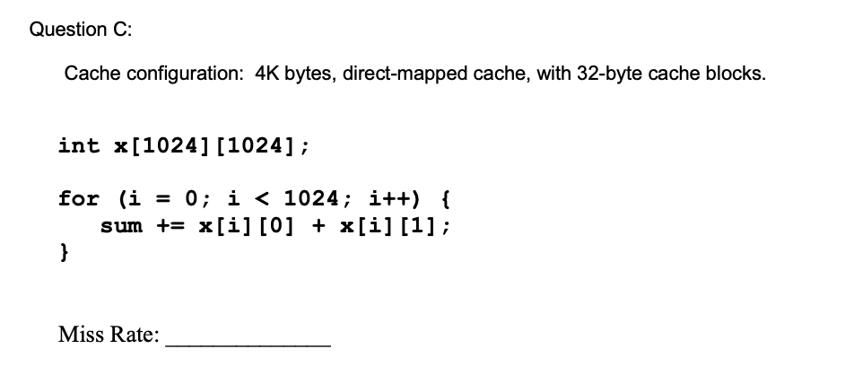 Solved Problem 3 Cache miss rate Consider the following | Chegg.com