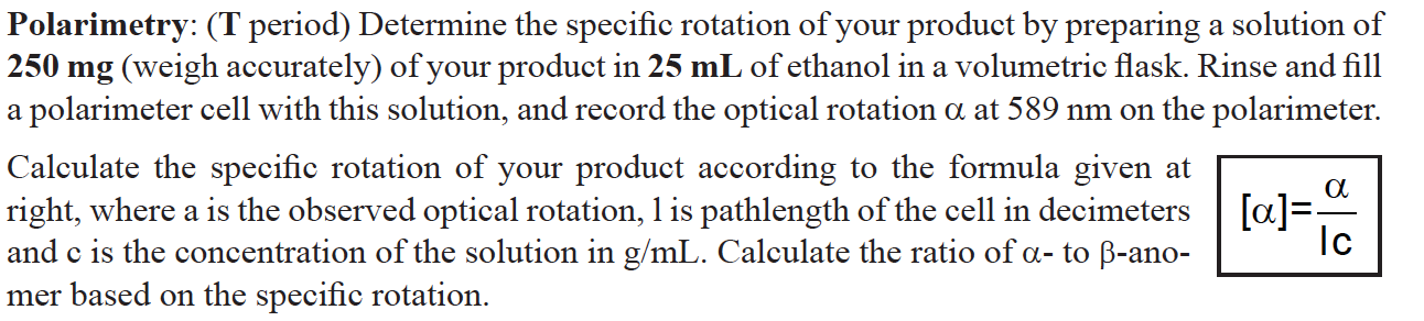 Solved Polarimetry: (T period) Determine the specific | Chegg.com