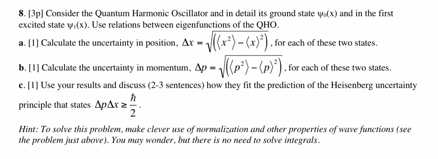 Solved 8. [3p] Consider the Quantum Harmonic Oscillator and | Chegg.com