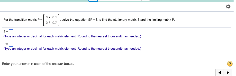 Solved 0.9 0.1 For the transition matrix P solve the | Chegg.com