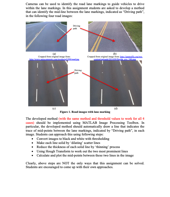 Cameras can be used to identify the road lane | Chegg.com