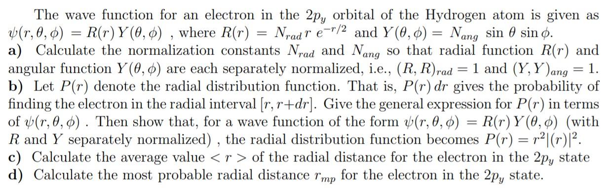 The Wave Function For An Electron In The 2py Orbital 