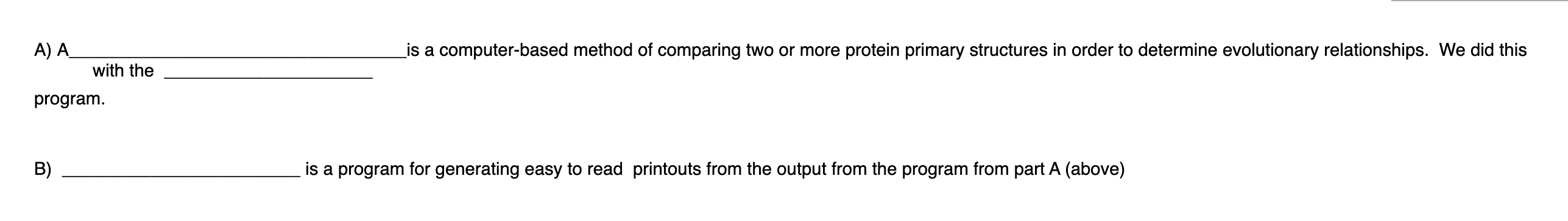 Solved A) A. _is a computer-based method of comparing two or | Chegg.com