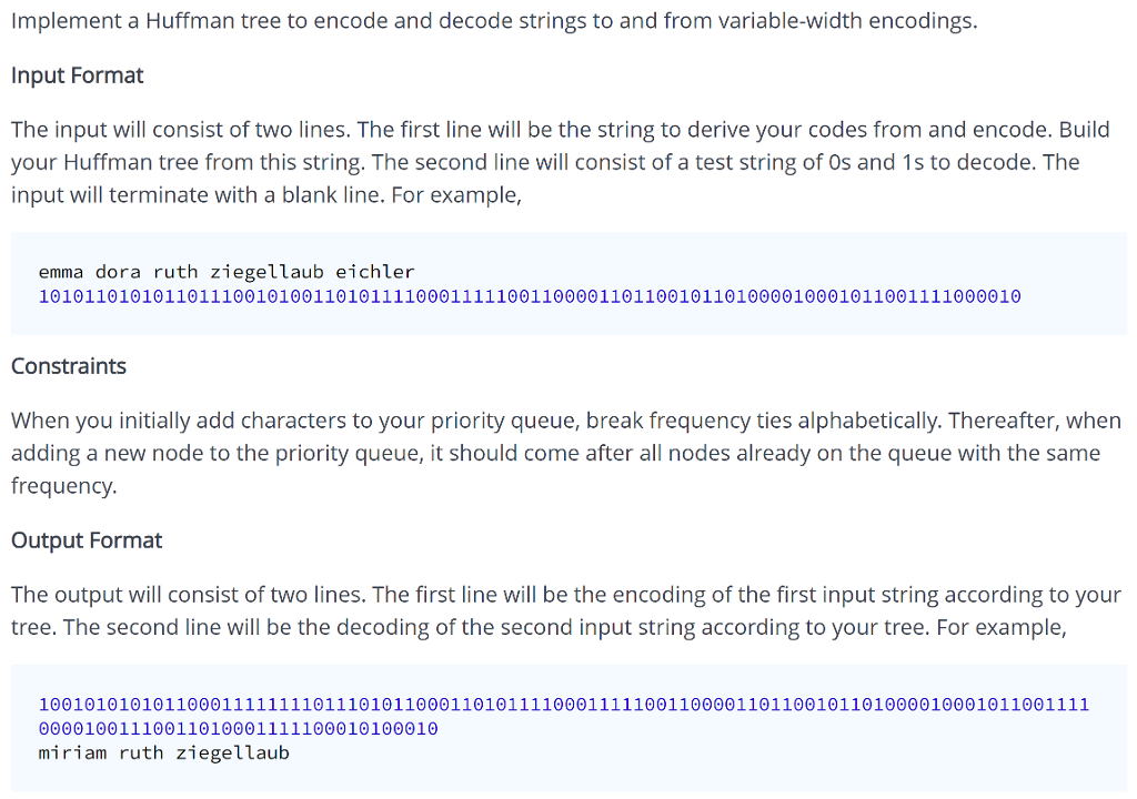 Solved We are implementing a Huffman tree to encode and | Chegg.com