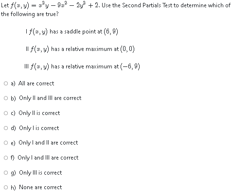 Solved Let f(x,y)=x2y−9x2−2y2+2. Use the Second Partials | Chegg.com