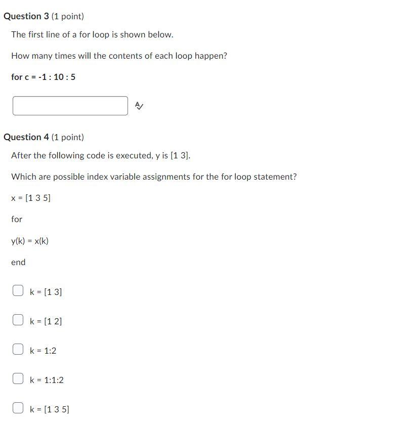 Question 3 (1 point) The first line of a for loop is | Chegg.com