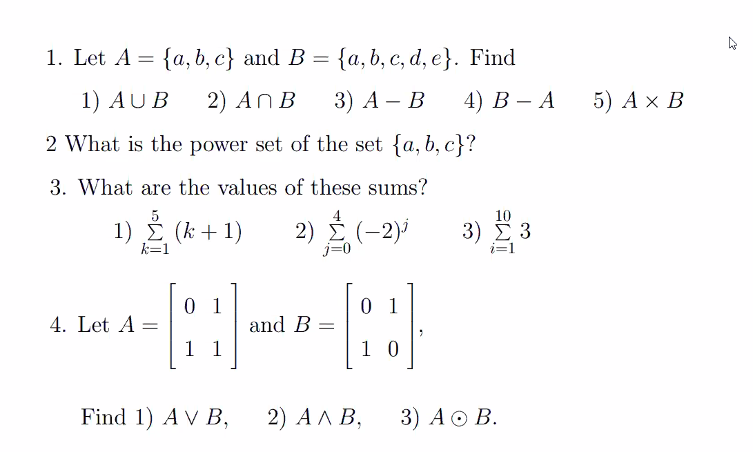 Solved 1. Let A = {a,b,c} And B = {a,b, C, D, E}. Find 1) | Chegg.com