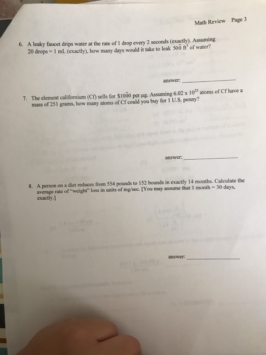 Solved Math Review Page 3 6. A leaky faucet drips water at