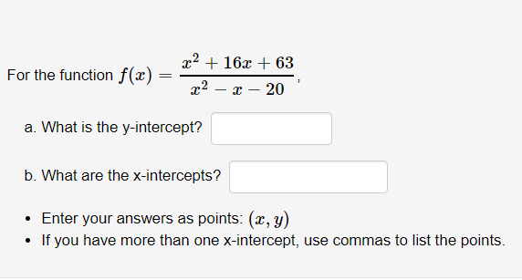 Solved A function can have many x-intercepts but only one | Chegg.com