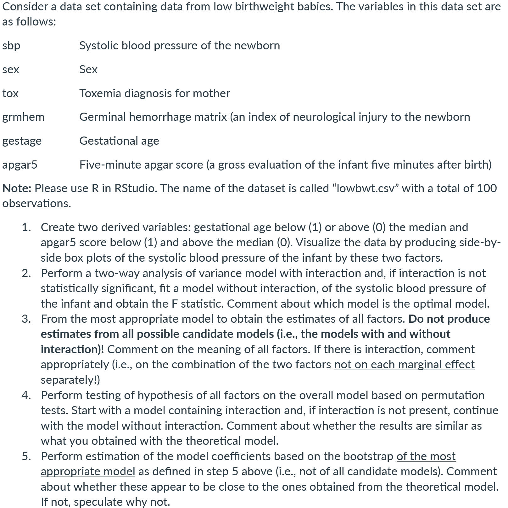 Solved Note: Please use R in Rstudio. The data set is pasted | Chegg.com