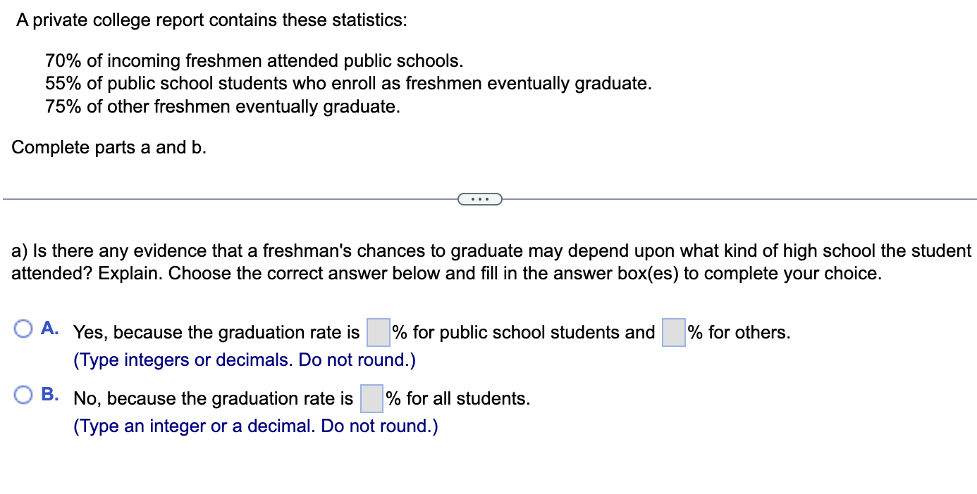 solved-a-private-college-report-contains-these-statistics-chegg