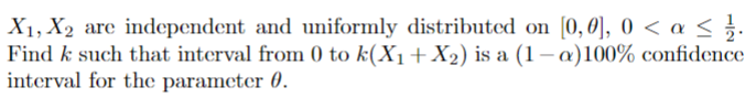 Solved X1,X2 are independent and uniformly distributed on | Chegg.com