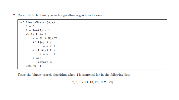 Solved 2. Recall that the binary search algorithm is given | Chegg.com