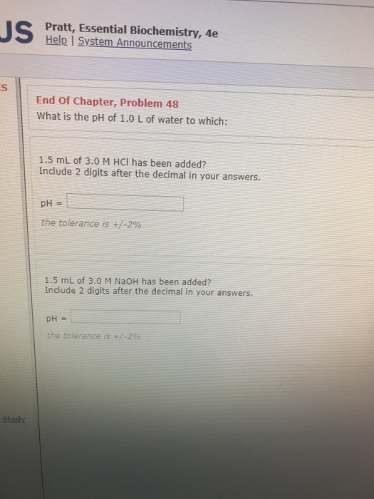 Solved Pratt, Essential Biochemistry, 4e Help I System
