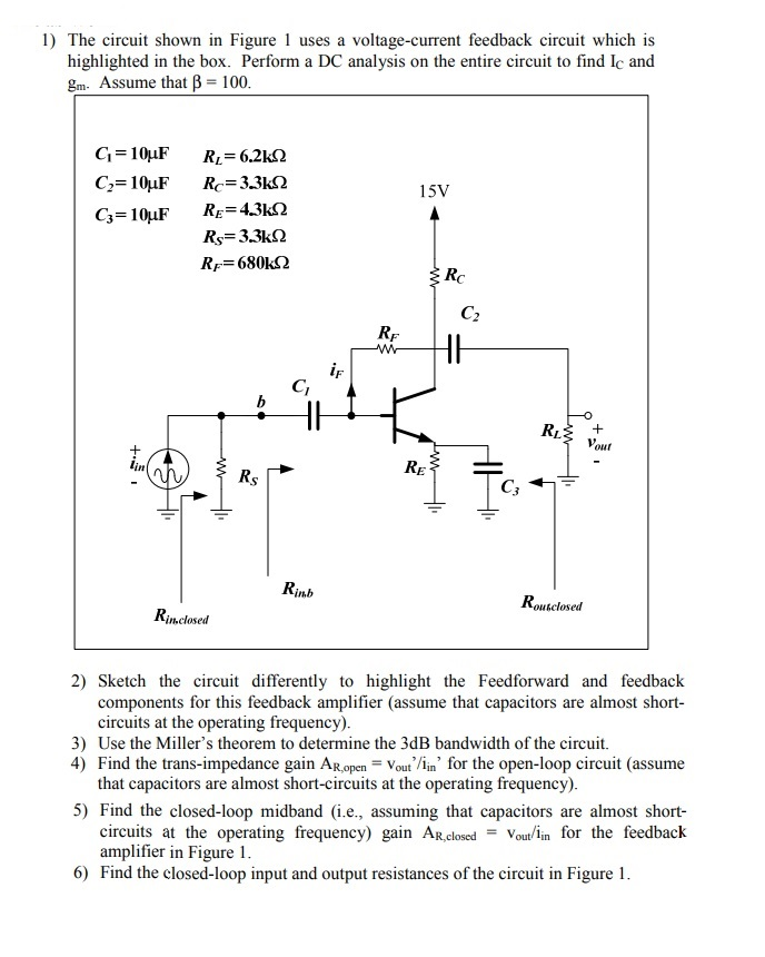 Solved 1) The circuit shown in Figure 1 uses a Circuit Diagram