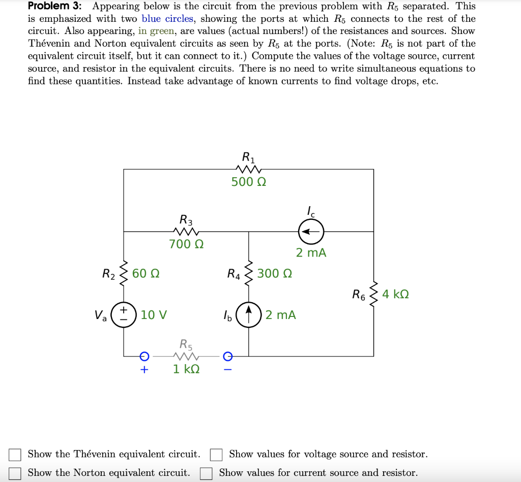 Solved Problem 3: Appearing below is the circuit from the | Chegg.com