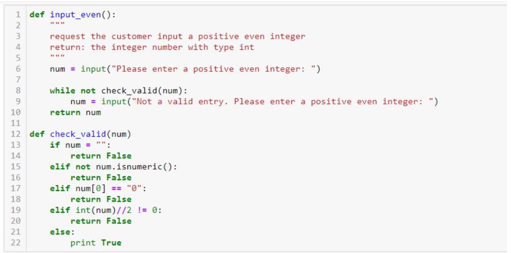 Solved def input_even(): 1 2 3 4 request the customer input | Chegg.com