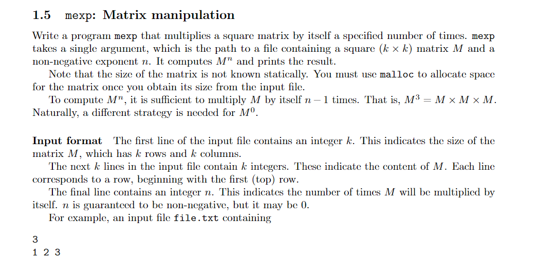 Solved 1.5 mexp: Matrix manipulation Write a program mexp | Chegg.com