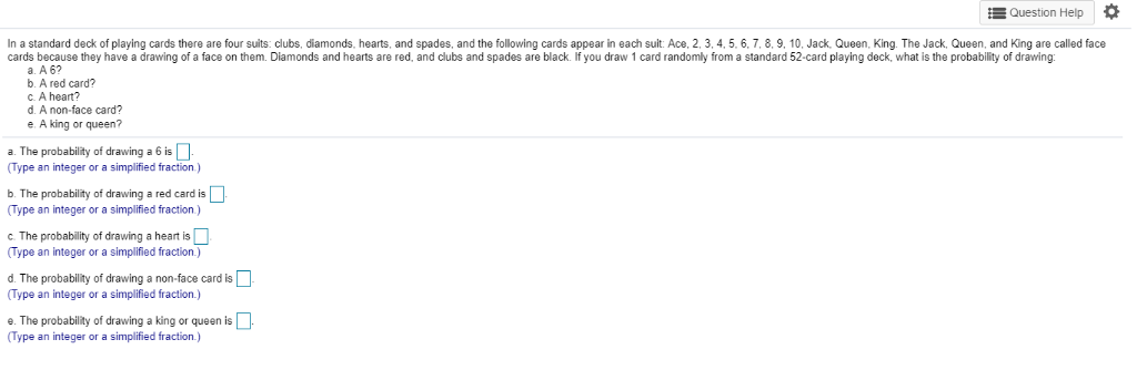 Solved Question Help In a standard deck of playing cards | Chegg.com