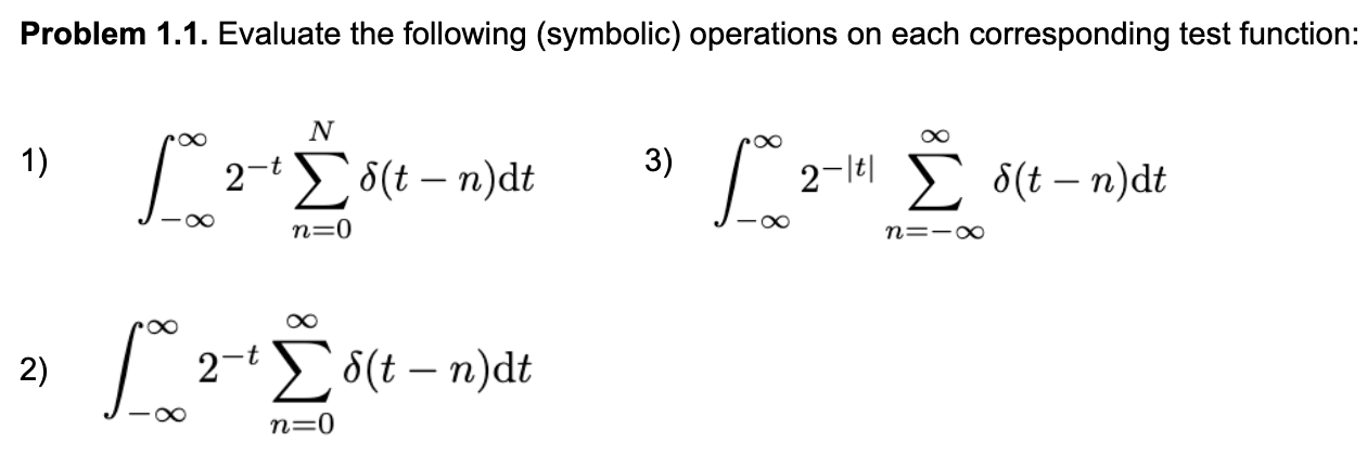 Solved Problem 1.1. Evaluate the following (symbolic) | Chegg.com