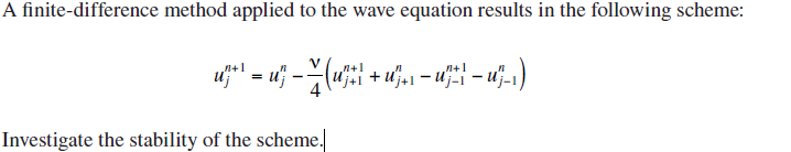 Solved A finite-difference method applied to the wave | Chegg.com