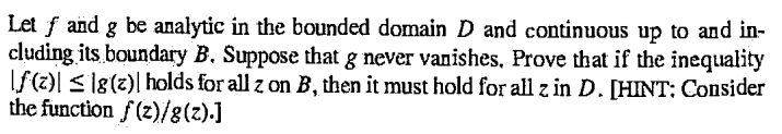 Solved Let f and g be analytic in the bounded domain D and | Chegg.com