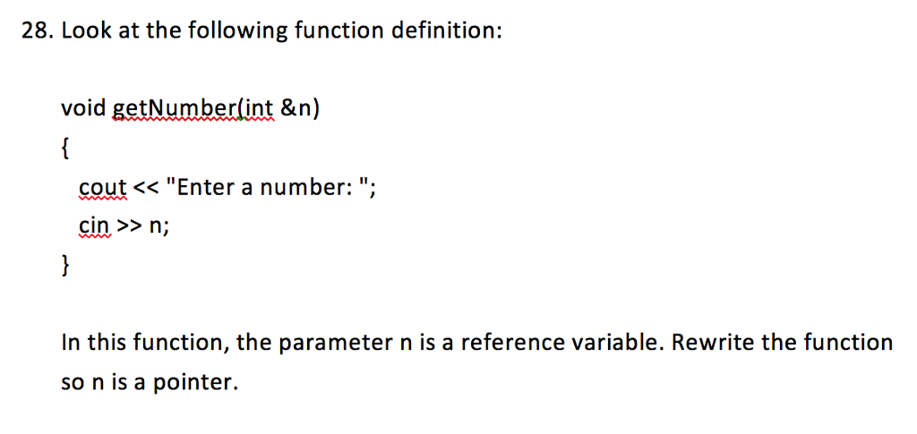 Solved 28. Look at the following function definition: void | Chegg.com