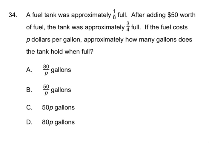 Solved A Fuel Tank Was Approximately 8 Full. After Adding | Chegg.com