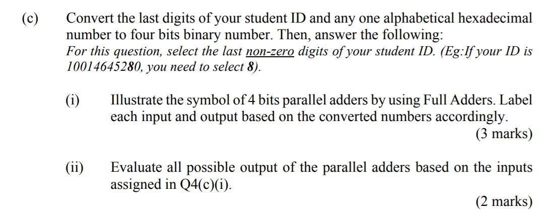 Solved (c) Convert the last digits of your student ID and | Chegg.com