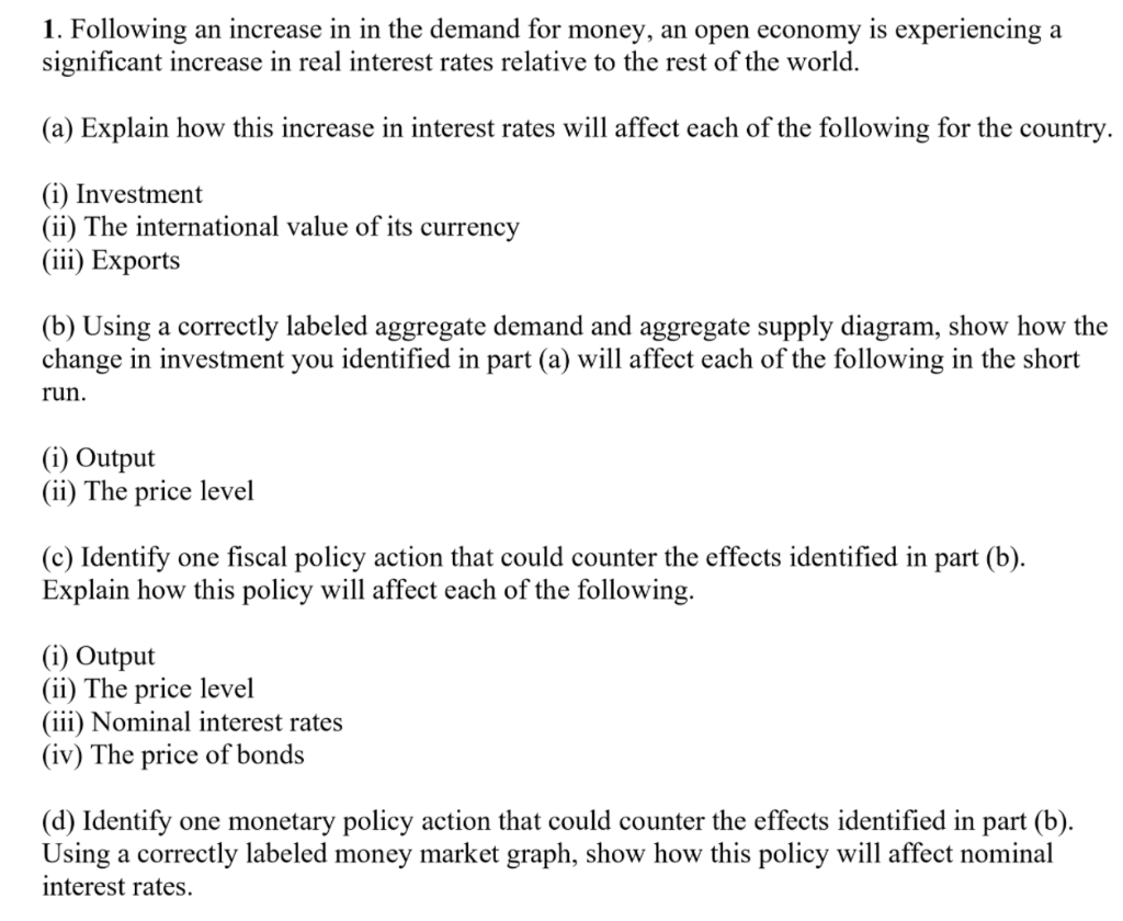 Solved 1. Following an increase in in the demand for money, | Chegg.com