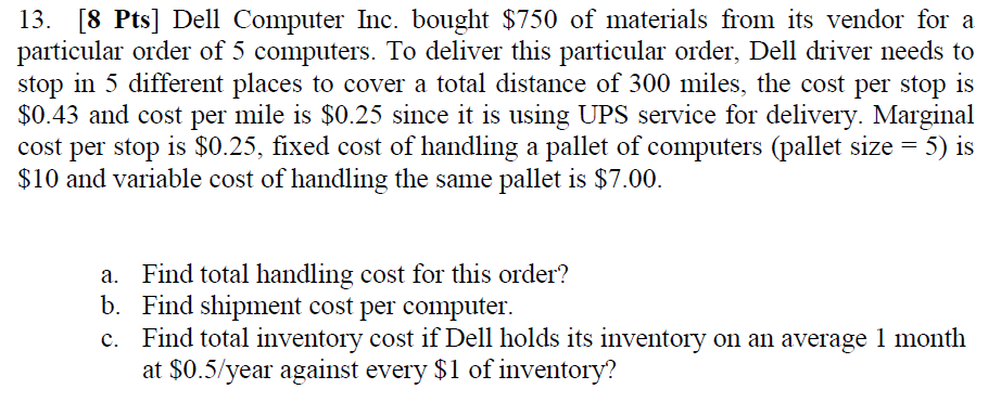 Solved 13. [8 Pts ] Dell Computer Inc. Bought $750 Of | Chegg.com