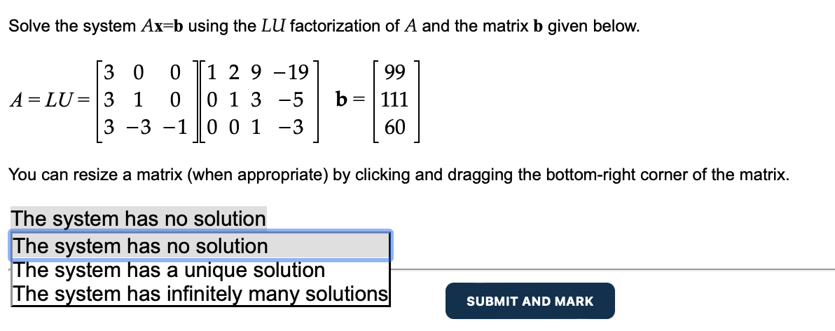 Solved Solve The System Ax=b Using The LU Factorization Of A | Chegg.com