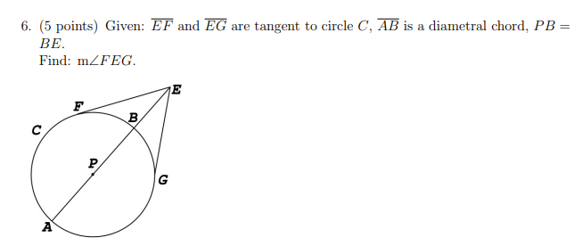 Solved 6. (5 points) Given: EF and EG are tangent to circle | Chegg.com