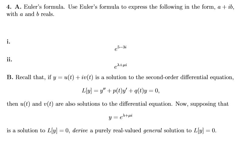 Solved 4. A. Euler's Formula. Use Euler's Formula To Express | Chegg.com