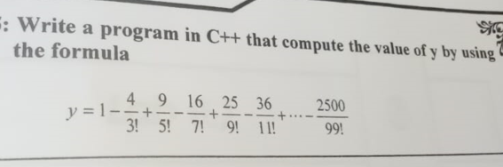 Solved #: Write a program in C++ that compute the value of y | Chegg.com