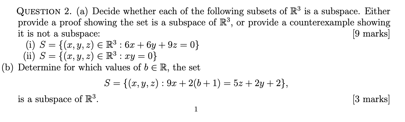 Solved QUESTION 2. (a) Decide Whether Each Of The Following | Chegg.com