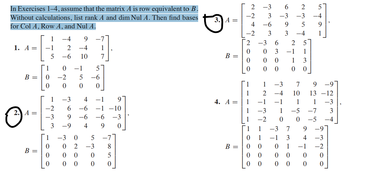 Solved In Exercises 1 4 assume that the matrix A is row Chegg