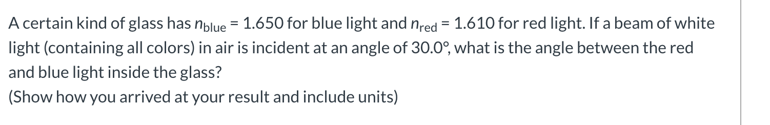 Solved A beam of light in air is incident on the surface of | Chegg.com