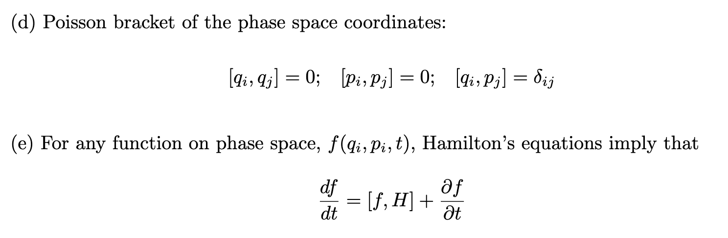 Solved (1) In class we defined the Poisson bracket of any | Chegg.com