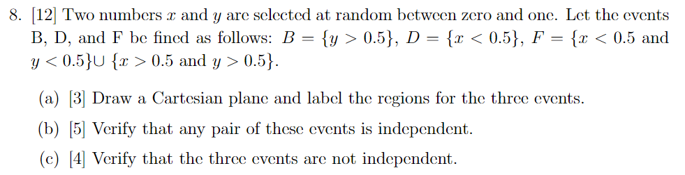 Solved 8. [12] Two numbers x and y are selected at random | Chegg.com