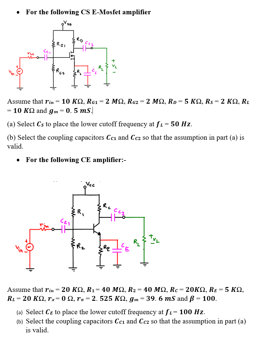 Solved For The Following Cs E Mosfet Amplifier Dd Ro Roi Chegg Com