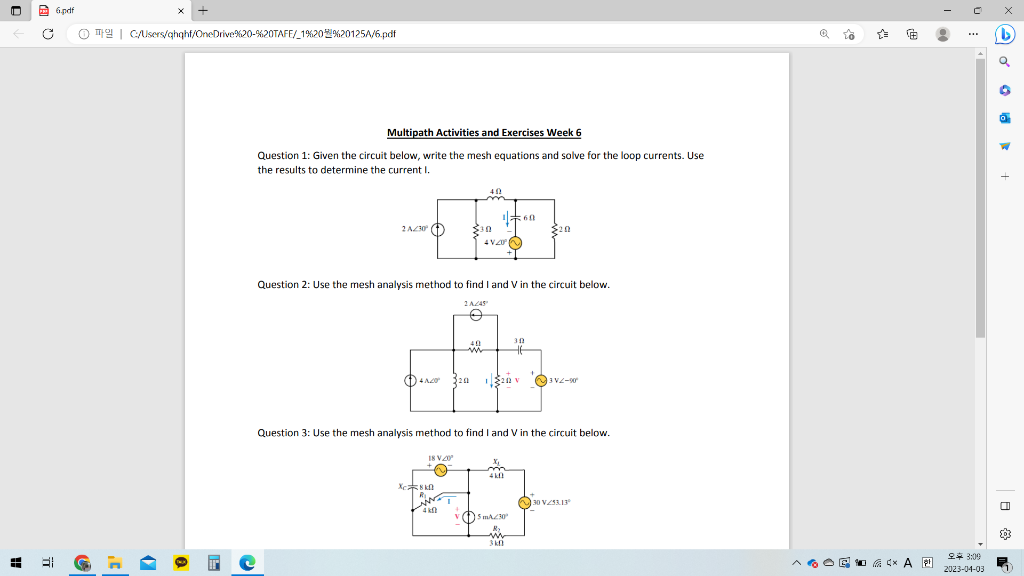 Solved Question 1: Given the circuit below, write the mesh | Chegg.com