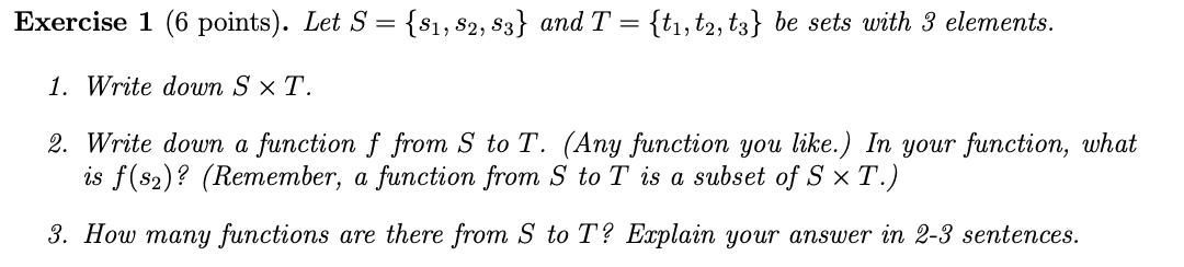 Solved Exercise 1 (6 points). Let S = {S1, S2, S3} and T = | Chegg.com