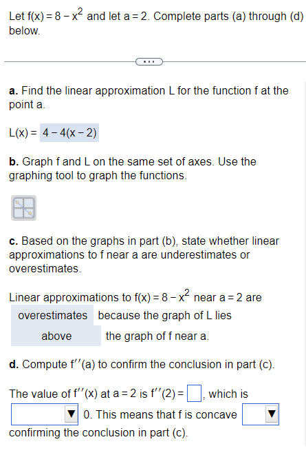 Solved Let F(x) = 8 - X2 And Let A =2. Complete Parts (a) | Chegg.com