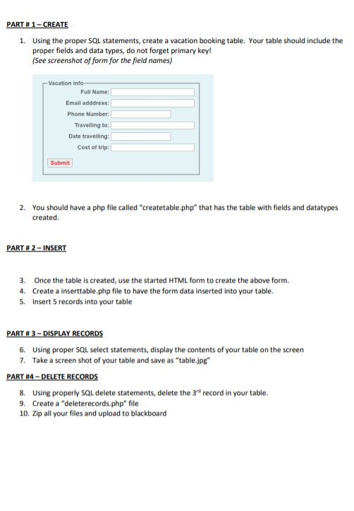 Solved PART #1 - CREATE 1. Using the proper SQL statements, | Chegg.com