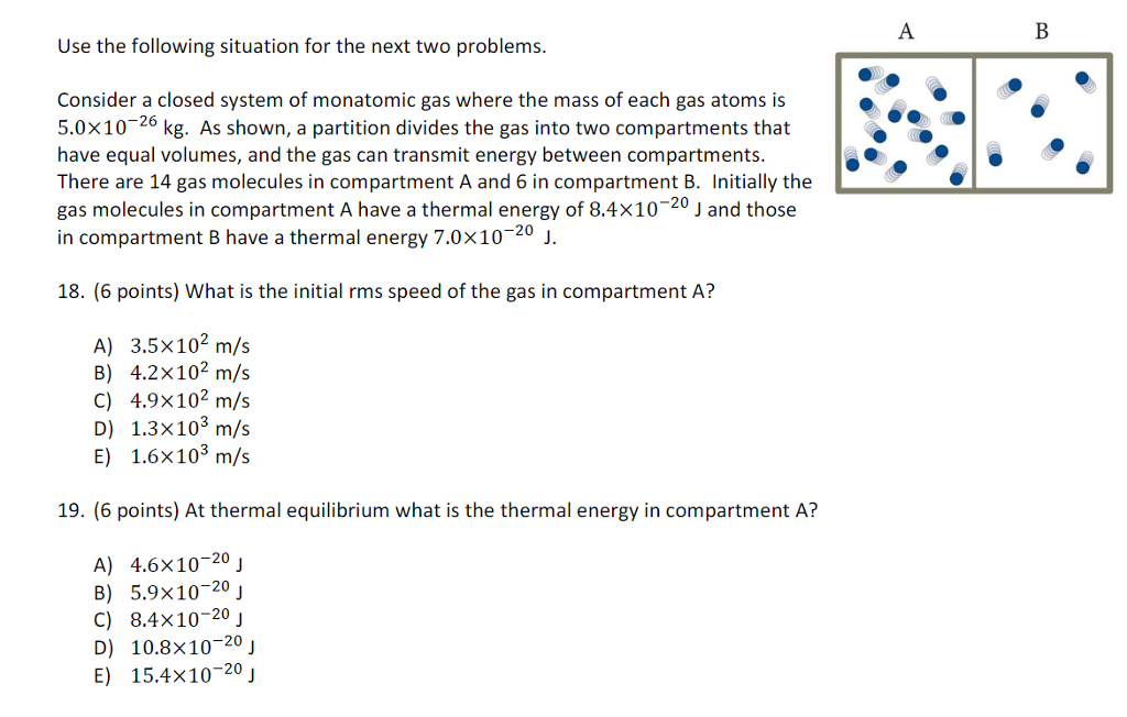 Solved Use the following situation for the next two problems | Chegg.com