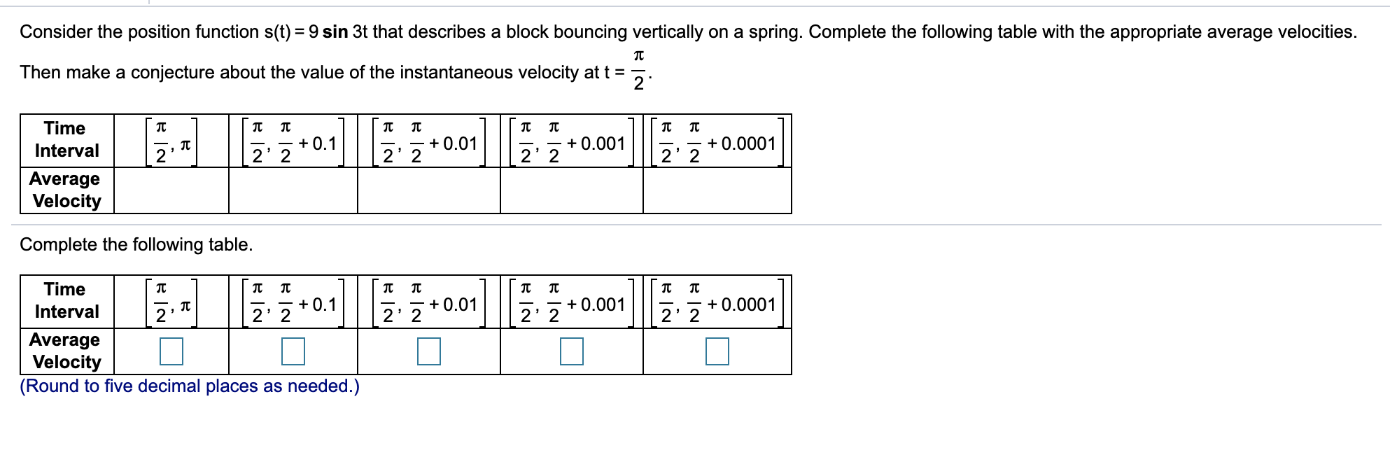 Solved Consider the position function s(t)= 9 sin 3t that | Chegg.com