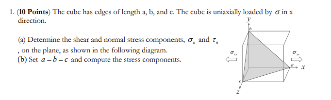 Solved (10 Points) The cube has edges of length a, b, and c. | Chegg.com